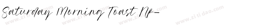 Saturday Morning Toast Nf字体转换
